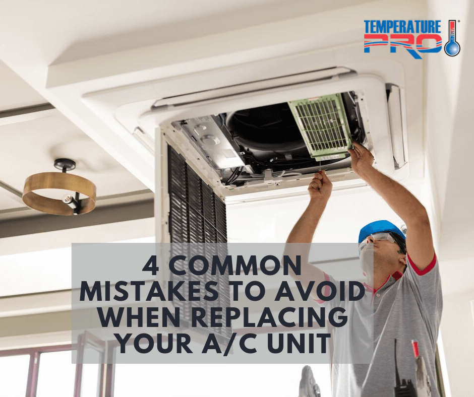 4 common mistakes to avoid when replacing your AC unit