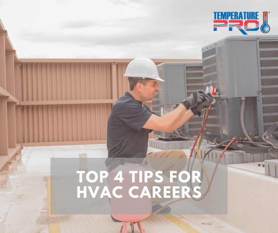 Top 4 tips for HVAC Careers